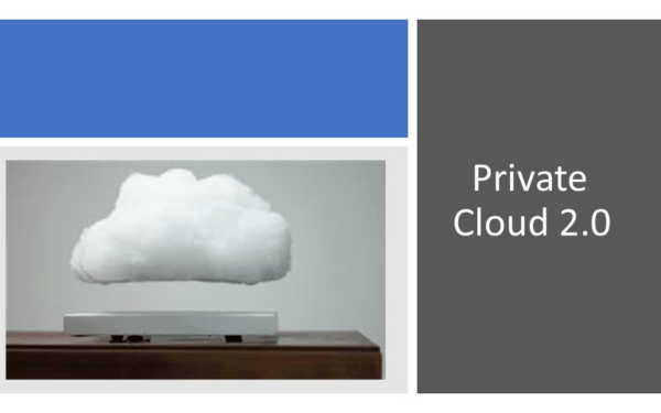 Private Cloud 2.0