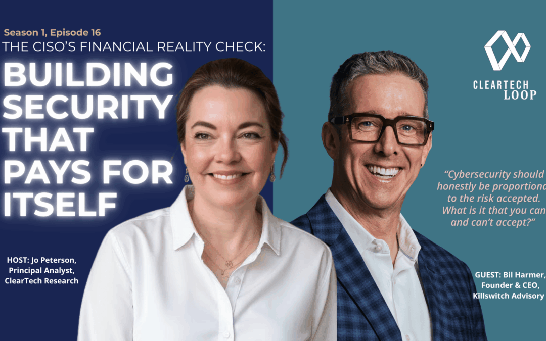 The CISO’s Financial Reality Check: Building Security that Pays for Itself
